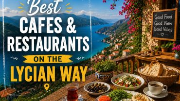 Best Cafes & Restaurants on the Lycian Way