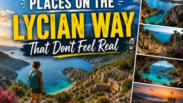 Places on the Lycian Way That Don’t Feel Real