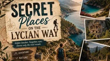 Secret Places on the Lycian Way