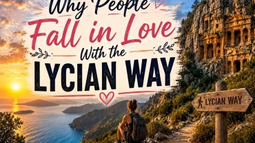 Why People Fall in Love With the Lycian Way